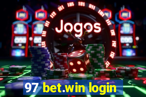 97 bet.win login